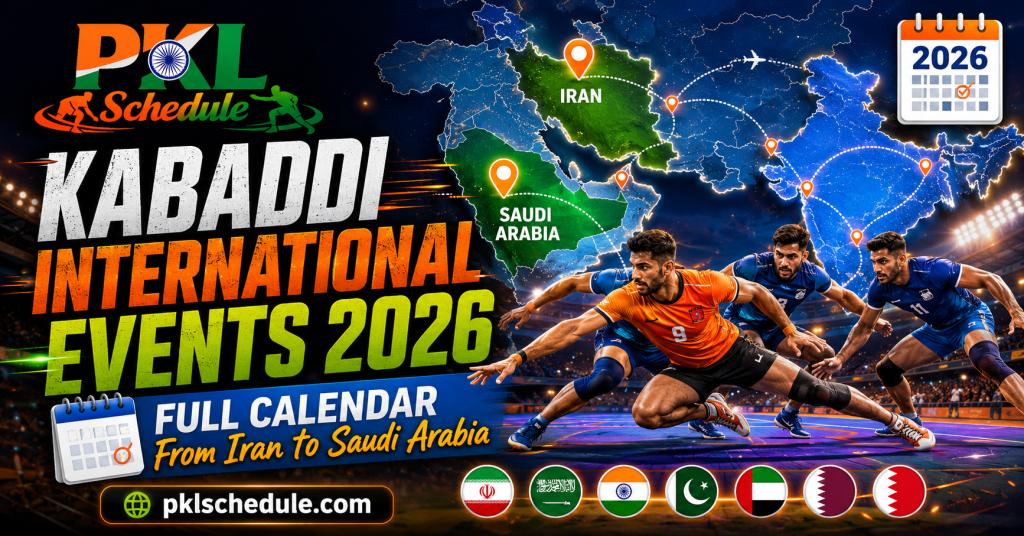 Kabaddi International Events 2026 Full Calendar From Iran to Saudi Arabia