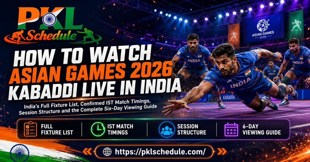 How to Watch Asian Games 2026 Kabaddi Live in India India’s Full Fixture List, Confirmed IST Match Timings, Session Structure and the Complete Six-Day Viewing Guide