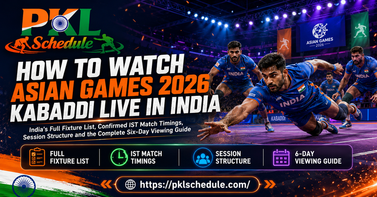 How to Watch Asian Games 2026 Kabaddi Live in India India’s Full Fixture List, Confirmed IST Match Timings, Session Structure and the Complete Six-Day Viewing Guide